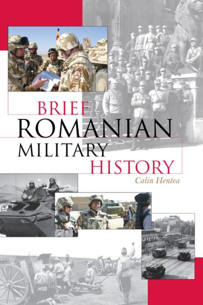 Brief Romanian Military History