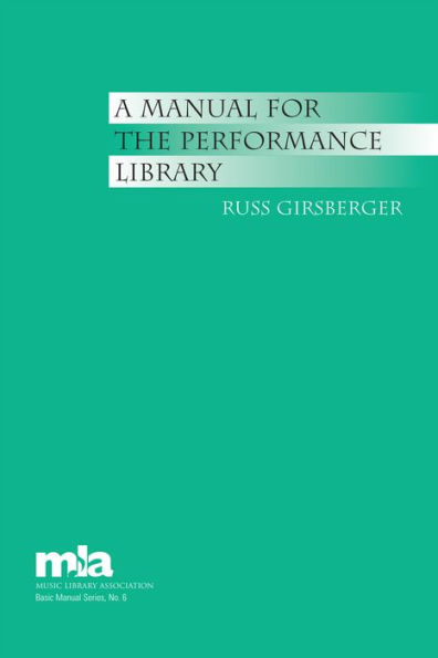 A Manual for the Performance Library