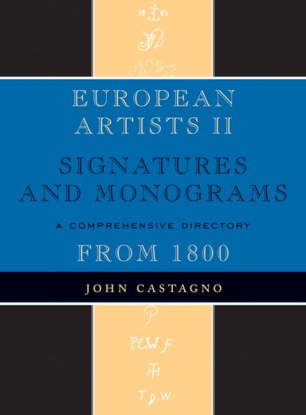 European Artists II: Signatures and Monograms