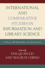 International and Comparative Studies in Information and Library Science: A Focus on the United States and Asian Countries