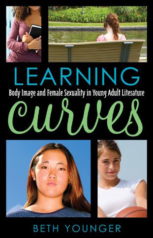 Learning Curves: Body Image and Female Sexuality in Young Adult Literature