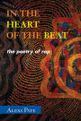 In the Heart of the Beat: The Poetry of Rap