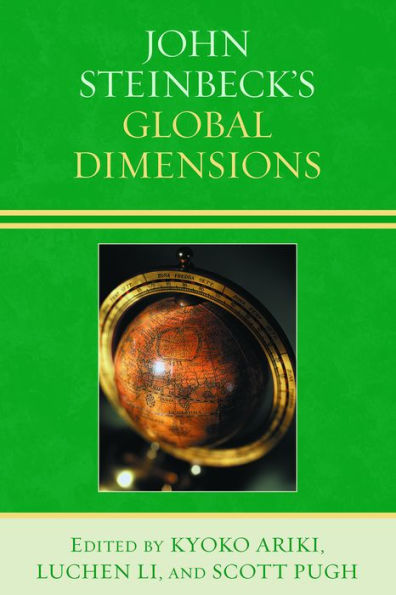 John Steinbeck's Global Dimensions