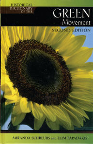 Title: Historical Dictionary of the Green Movement, Author: Miranda Schreurs