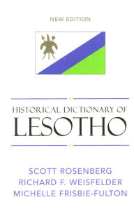 Title: Historical Dictionary of Lesotho, Author: Rosenberg