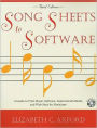 Song Sheets to Software: A Guide to Print Music, Software, Instructional Media, and Web Sites for Musicians