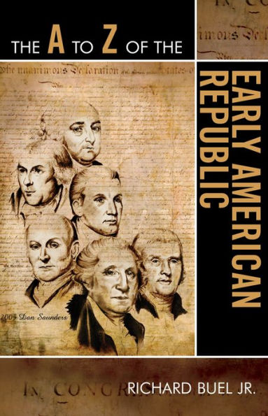 the A to Z of Early American Republic