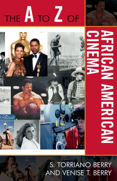 The A to Z of African American Cinema