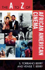 The to Z of African American Cinema