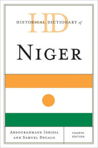 Title: Historical Dictionary of Niger, Author: Abdourahmane Idrissa