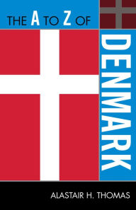 Title: The A to Z of Denmark, Author: Alastair H. Thomas
