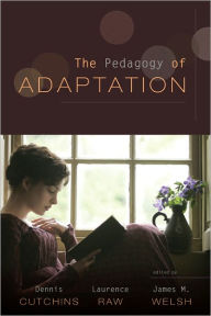Title: The Pedagogy of Adaptation, Author: Dennis Cutchins