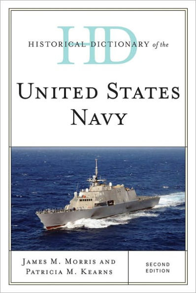 Historical Dictionary of the United States Navy