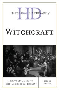 Title: Historical Dictionary of Witchcraft, Author: Jonathan Durrant