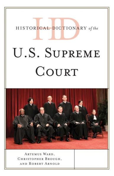 Historical Dictionary of the U.S. Supreme Court