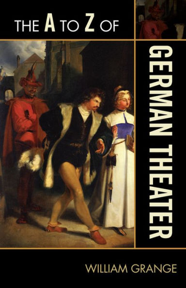 The A to Z of German Theater