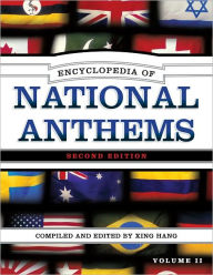 Title: Encyclopedia of National Anthems, Author: Xing Hang