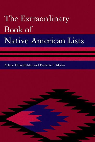 The Extraordinary Book of Native American Lists