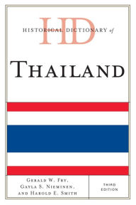 Title: Historical Dictionary of Thailand, Author: Gerald W. Fry