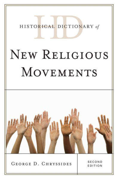 Historical Dictionary of New Religious Movements