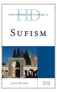 Title: Historical Dictionary of Sufism, Author: John Renard