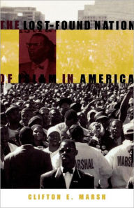 Title: The Lost-Found Nation of Islam in America, Author: Clifton E. Marsh