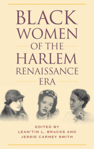 Title: Black Women of the Harlem Renaissance Era, Author: Lean'tin L. Bracks