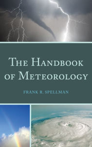 Title: The Handbook of Meteorology, Author: Frank R. Spellman