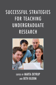 Title: Successful Strategies for Teaching Undergraduate Research, Author: Marta Deyrup