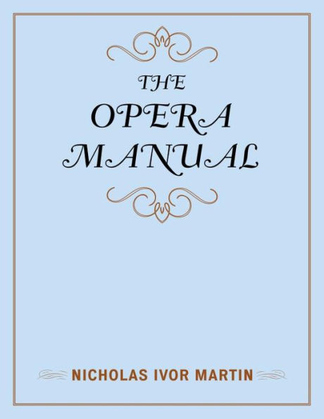 The Opera Manual