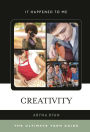 Creativity: The Ultimate Teen Guide