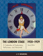 The London Stage 1920-1929: A Calendar of Productions, Performers, and Personnel