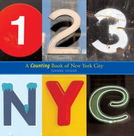 Title: 123 NYC: A Counting Book of New York City, Author: Joanne Dugan