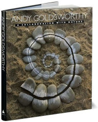 Title: Andy Goldsworthy: A Collaboration with Nature, Author: Andy Goldsworthy