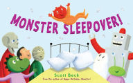 Title: Monster Sleepover!, Author: Scott Beck