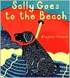 Title: Sally Goes to the Beach, Author: Stephen Huneck