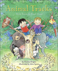 Title: Animal Tracks: Wild Poems to Read Aloud, Author: Charles Ghigna
