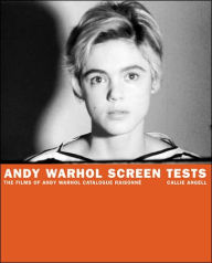 Title: Andy Warhol Screen Test: The Films of Andy Warhol Catalogue Raisonne - Volume One, Author: Callie Angell