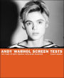 Andy Warhol Screen Test: The Films of Andy Warhol Catalogue Raisonne - Volume One