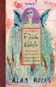 Title: The Diary of Frida Kahlo: An Intimate Self-Portrait, Author: Carlos Fuentes