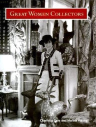 Title: Great Women Collectors, Author: Charlotte Gere