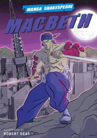 Title: Macbeth (Manga Shakespeare Series), Author: William Shakespeare