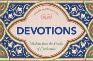 Title: Devotions: Wisdom from the Cradle of Civilization, Author: Olivier Follmi