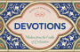 Devotions: Wisdom from the Cradle of Civilization