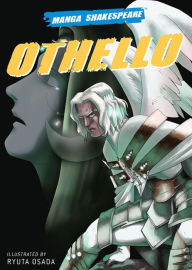 Title: Othello (Manga Shakespeare Series), Author: William Shakespeare