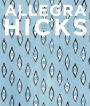 Allegra Hicks: An Eye for Design