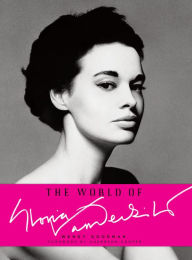 Title: The World of Gloria Vanderbilt, Author: Wendy Goodman