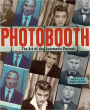 Photobooth: The Art of the Automatic Portrait