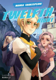 Title: Twelfth Night (Manga Shakespeare Series), Author: William Shakespeare