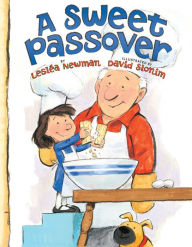 Title: A Sweet Passover, Author: Leslea Newman